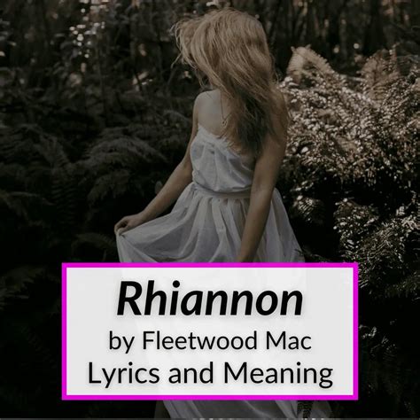 "Rhiannon" Lyrics & Meaning (Fleetwood Mac)