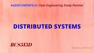 DISTRIBUTED SYSTEMS (BCS515D)