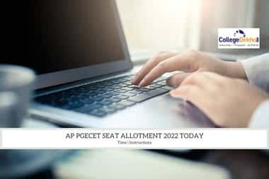 AP PGECET Seat Allotment 2022 releasing today at pgecet-sche.aptonline ...