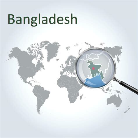 A Magnifying Glass on Bangladesh of the World Map, Zoom Bangladesh map with a gradient ...
