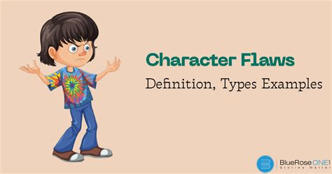Character Flaws: Definition, Types, Examples & More