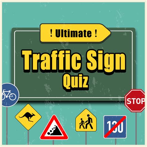 Ultimate Traffic Sign Quiz