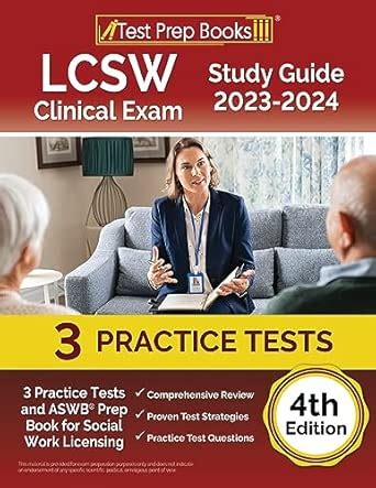 LCSW Clinical Exam Study Guide 2023 - 2024: 3 Practice Tests and ASWB ...