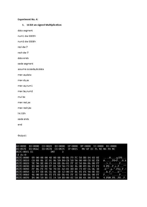 Experiment 4 - 4: 1. 16 bit un-signed Multiplication: data segment num1 ...