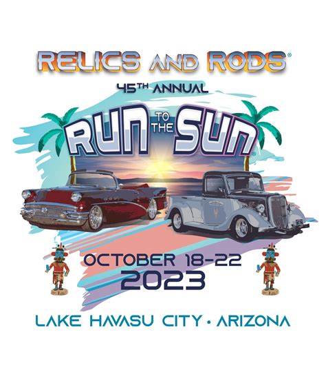 45th Annual Relics & Rods Run to the Sun in Lake Havasu City