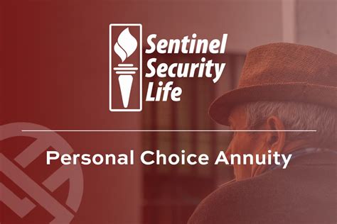 Sentinel Security Personal Choice Annuity 5
