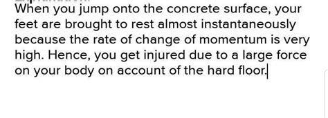 Why does it hurt more to fall on concrete than on ground? - Brainly.in