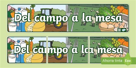 Pancarta: Del campo a la mesa - Día del Campesino