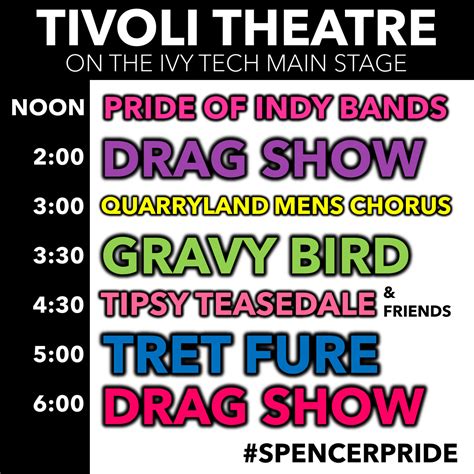 Spencer Pride Festival – Tivoli Theatre – Main Stage Lineup – Spencer Pride