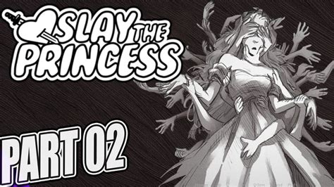Slay the Princess - Ending 2 [Gameplay Walkthrough] - YouTube