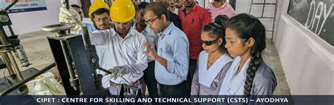 About CIPET : CSTS – Ayodhya | CIPET : Centre for Skilling and ...