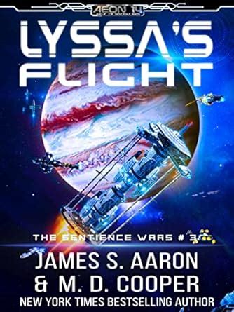 Lyssa's Flight - A Hard Science Fiction AI Adventure (The Sentience ...