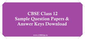 CBSE Class 12 Carnatic Vocal - Sample Question Papers and Answer Keys ...