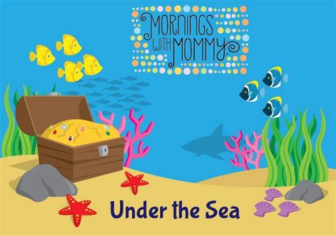 Mornings with Mommy: Under the Sea, 1270 N Dobson Rd, Chandler, AZ ...