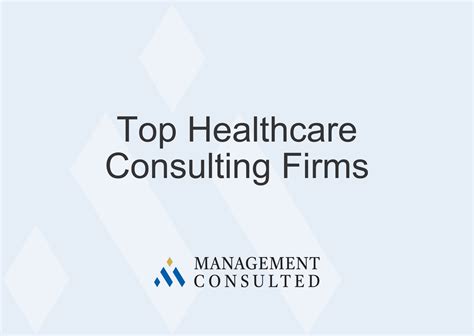 Consulting Healthcare Firms