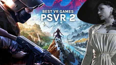 Best PSVR 2 Games – Top 25 Games & Experiences (Summer 2023)