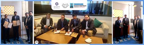 CHANDIGARH COLLEGE OF HOSPITALITY (CCH) SIGNS LANDMARK MOU WITH HYATT ...
