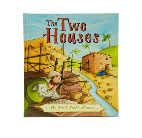My First Bible Stories (Stories Jesus Told): The Two Houses – BibleStore