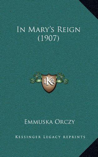 Buy In Mary's Reign (1907) Book Online at Low Prices in India | In Mary ...