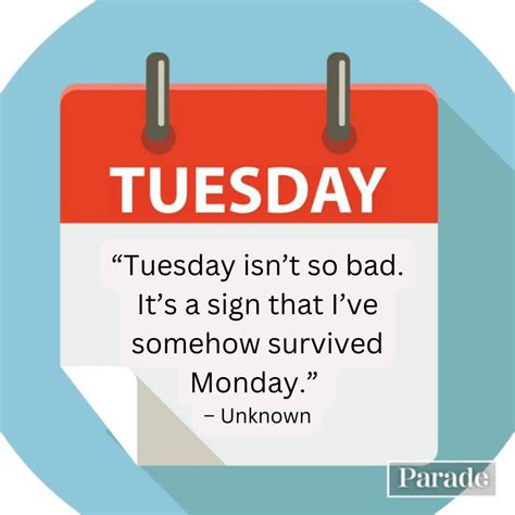 175 Happy Tuesday Quotes - Parade