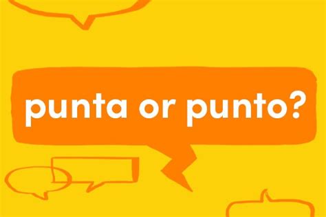 Spanish words of the week: punta or punto? - Collins Dictionary ...