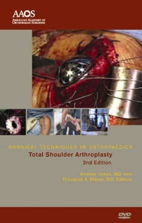 Buy Total Shoulder Arthroplasty (Surgical Techniques in Orthopaedics ...