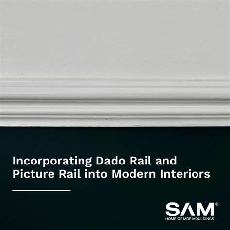 Incorporating Dado Rail and Picture Rail into Modern Interiors - SAM ...