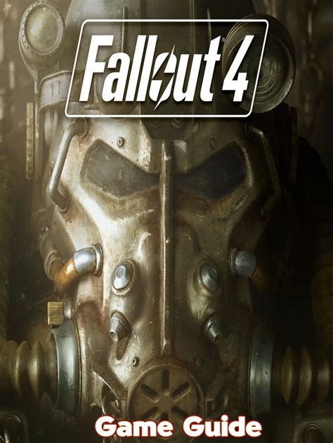 Fallout 4 Guide & Walkthrough eBook by Tonya G. Hallinan - EPUB ...