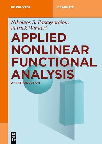 Buy Applied Nonlinear Functional Analysis: An Introduction (De Gruyter ...
