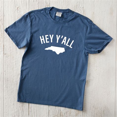 "Hey Y'all" North Carolina T-Shirt | North Carolina Apparel – Our State ...