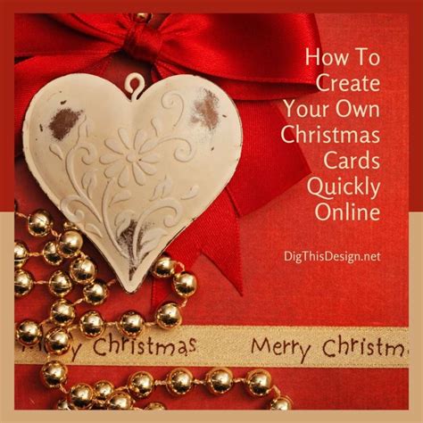 How To Create Your Own Christmas Cards Quickly Online - Dig This Design