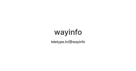 wayinfo — Teletype
