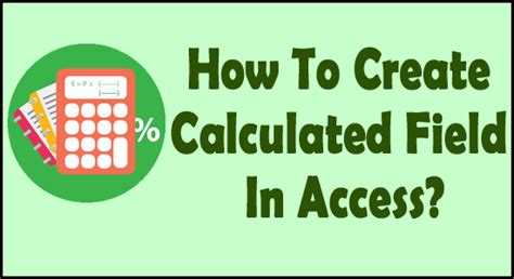 Image result for How to Add Calculated Field in Design View MS Access