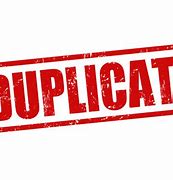 Image result for duplicate