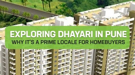 Locality Review of Dhayari, Pune from Real Estate Perspective - Dwello