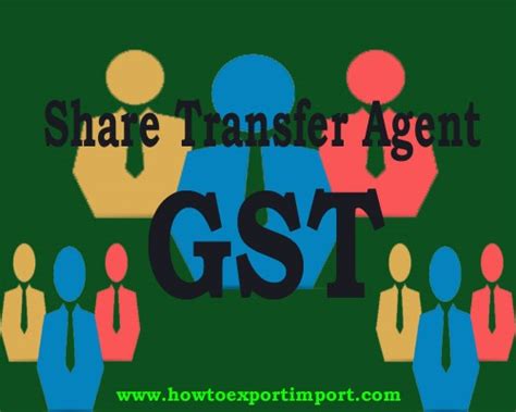 GST rate for Share transfer agent service