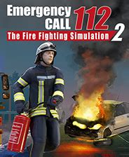 紧急呼叫112消防模拟2下载_紧急呼叫112消防模拟2中文版下载_3DM单机