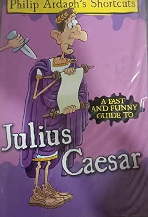 Julius Caesar : Ardagh Philip: Amazon.in: Books
