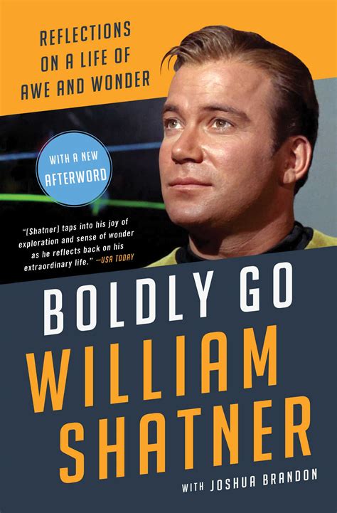 Boldly Go eBook by William Shatner, Joshua Brandon | Official Publisher ...