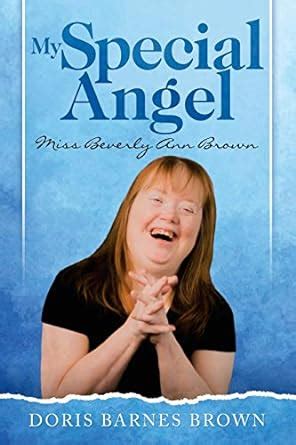 Buy My Special Angel: Miss Beverly Ann Brown Book Online at Low Prices ...