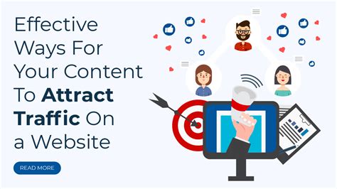 Effective Ways For Your Content To Attract Traffic on a website