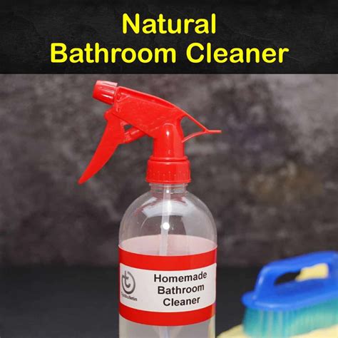 10 Natural Bathroom Cleaner Recipes You Can Make