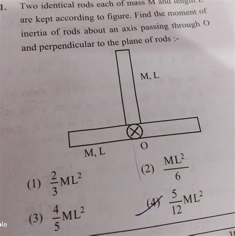 1. Two identical rods each of mass M and are kept according to figure ...