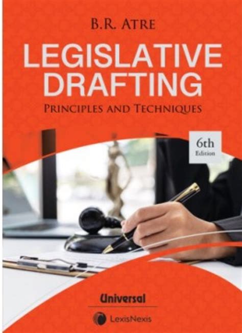 Lexisnexis's Legislative Drafting (Principles and Techniques) by B R A ...