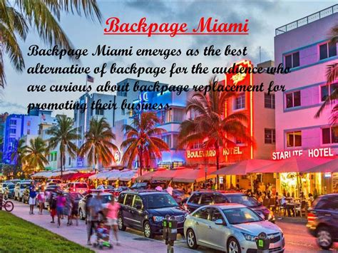PPT - Backpage Miami Best Alternative to Backpage!!!! PowerPoint ...
