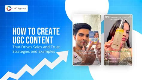 How To Create UGC Content From Your Audience: Strategies and Examples