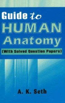 Guide To Human Anatomy (With Solves Question Papers) – AYUSH Upchar