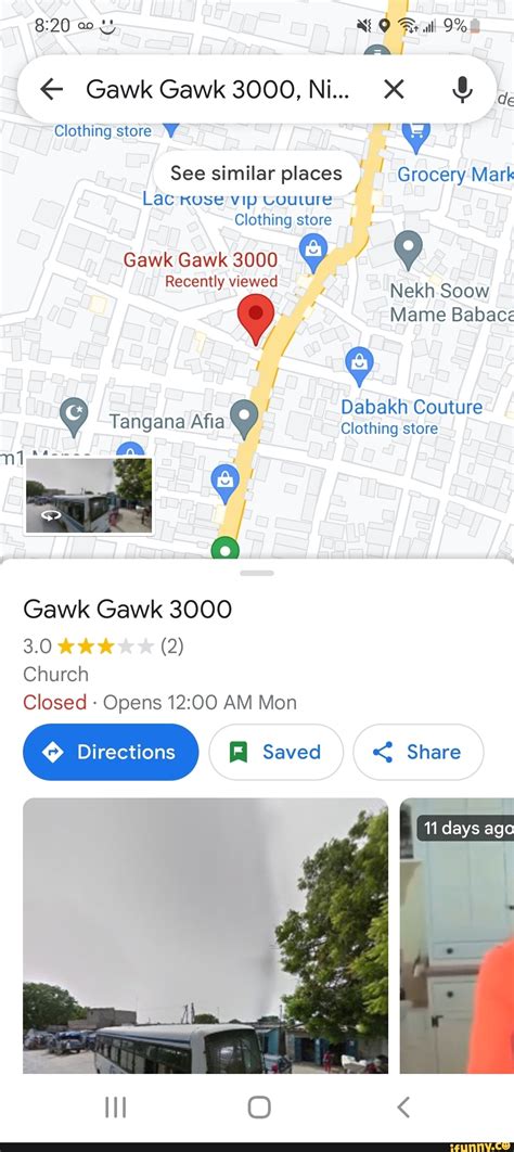 Al Gawk Gawk 3000, Ni... X Clothing store W See similar places Grocery ...
