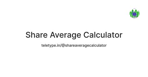 Share Average Calculator — Teletype