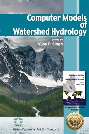 Computer Models of Watershed Hydrology : Singh, Vijay P.: Amazon.in: Books